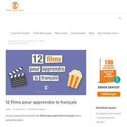 12 films pour apprendre le français