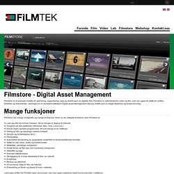 Filmtek AS - Filmstore - Digital Asset Management