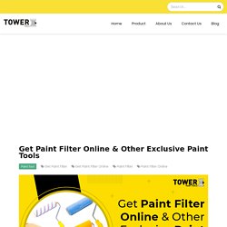Get Paint Filter Online & Other Exclusive Paint Tools