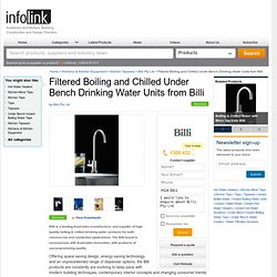 Filtered Boiling and Chilled Under Bench Drinking Water Units from Billi