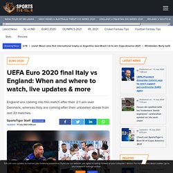 UEFA Euro 2020 final Italy vs England: When and where to watch, live updates & more