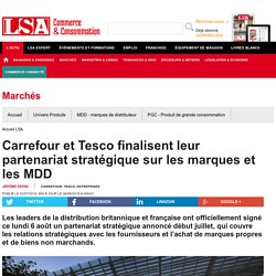 Carrefour et Tesco finalisent leur partenariat...