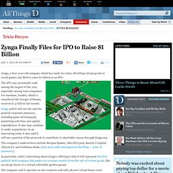 Zynga Finally Files for IPO to Raise $1 Billion - Tricia Duryee - Commerce