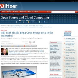 Will PaaS Finally Bring Open Source Love to the Enterprise?
