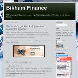 Bikham Finance: The insider’s guide to finding pemium accounting services