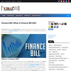 Finance Bill: What is Finance Bill 2021