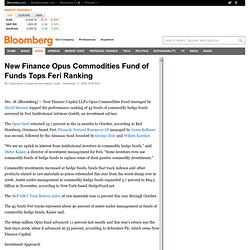 New Finance Opus Commodities Fund of Funds Tops Feri Ranking