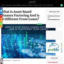 What is Asset Based Finance Factoring And Is It Different From Loans?