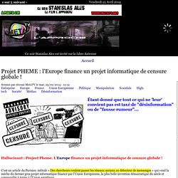 Projet PHEME : l'Europe finance un projet informatique de censure globale !