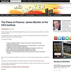 The Flaws of Finance: James Montier at the CFA Institute