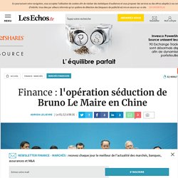 « La France veut redevenir une grande place financière mondiale » !!! Le Maire