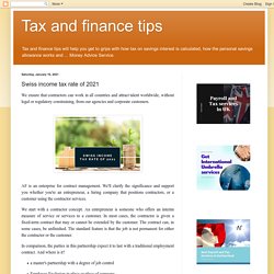 Tax and finance tips: Swiss income tax rate of 2021