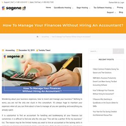 Steps To Manage Finances Without Hiring An Accountant