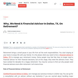 Why, We Need A Financial Advisor In Dallas, TX, On Retirement?