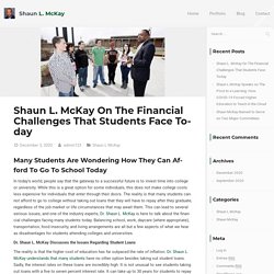 Shaun L. McKay On The Financial Challenges That Students Face Today