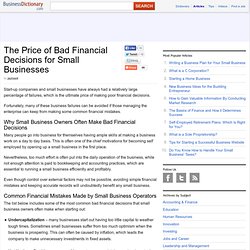 The Price of Bad Financial Decisions for Small Businesses