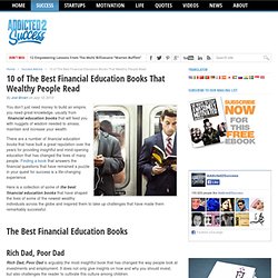 10 of The Best Financial Education Books That Wealthy People Read