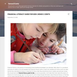 FINANCIAL LITERACY GUIDE FOR KIDS