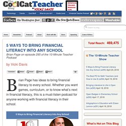 5 Ways to Bring Financial Literacy into Any School