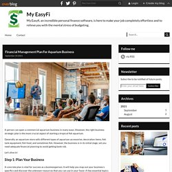 Financial Management Plan For Aquarium Business - My EasyFi