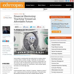 Financial Mentoring: Teaching Toward an Affordable Future