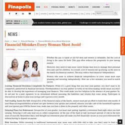 Financial Mistakes Every Woman Must Avoid