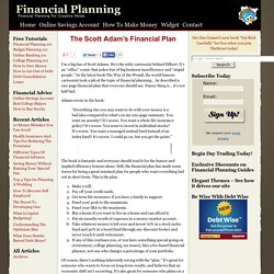 The Scott Adam’s One-Page Financial Plan