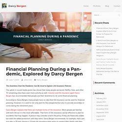 Financial Planning During a Pandemic, Explored by Darcy Bergen