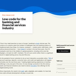 Banking Low-code and financial services industry - WaveMaker