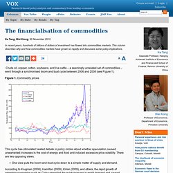 The financialisation of commodities