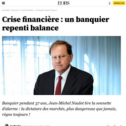 Crise financière : un banquier repenti balance