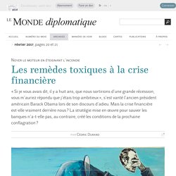 Les remèdes toxiques à la crise financière, par Cédric Durand (Le Monde diplomatique, février 2017)