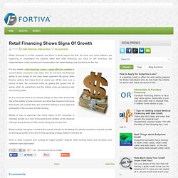 Retail Financing Shows Signs Of Growth ~ Fortiva Financial