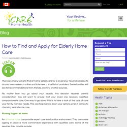 How to Find & Apply for Elderly Home Care