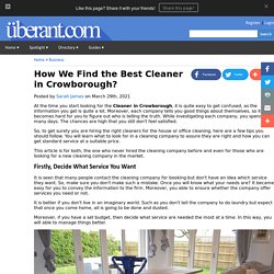 How We Find the Best Cleaner in Crowborough?