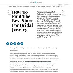 How To Find The Best Store For Bridal Jewelry