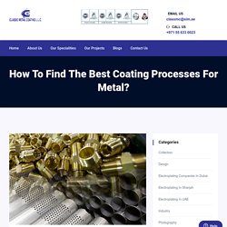 How to find the best coating processes for metal? - CMC