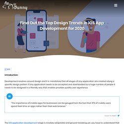 Find Out the Top Design Trends in Ios App Development for 2020