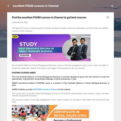 Find the excellent PGDM courses in Chennai to get best courses