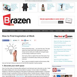 How to Find Inspiration at Work