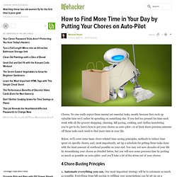 How to Find More Time in Your Day by Putting Your Chores on Auto-Pilot