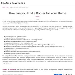 How can you Find a Roofer for Your Home - Roofers Bradenton