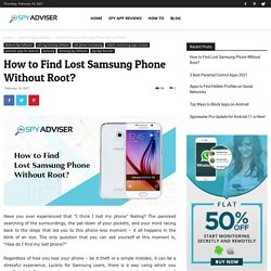 How to Find Lost Samsung Phone Without Root?