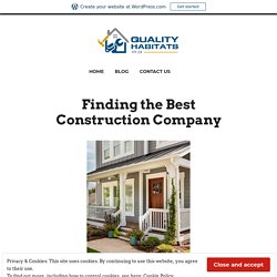 Finding the Best Construction Company