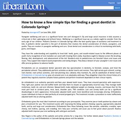 How to know a few simple tips for finding a great dentist in Colorado Springs?