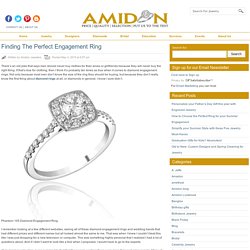 Finding The Perfect Engagement Ring