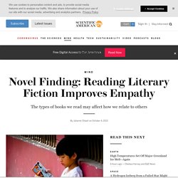Novel Finding: Reading Literary Fiction Improves Empathy