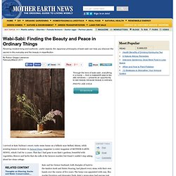 Wabi-Sabi: Finding the Beauty and Peace in Ordinary Things