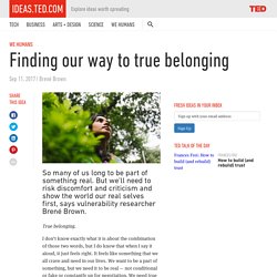 Finding our way to true belonging