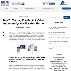 Key To Finding The Perfect Video Intercom System For Your Home